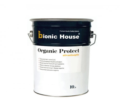 Антисептик для деревини ORGANIC PROTECT OIL Bionic-House 10л Безбарвний