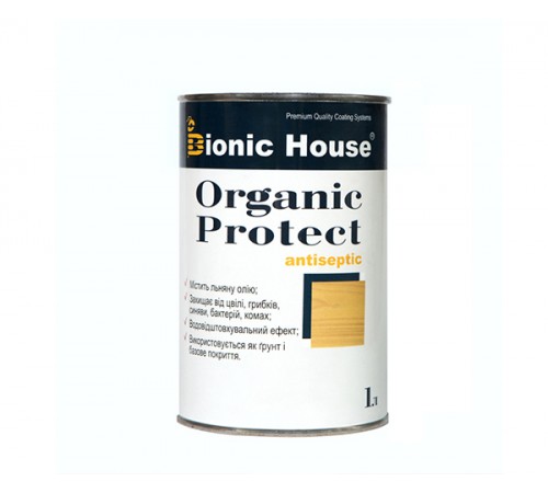 Антисептик для деревини ORGANIC PROTECT Bionic-House 1л Безбарвний