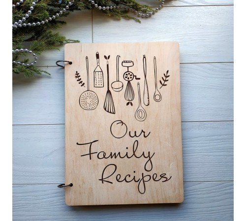 Деревянная кулинарная книга "Our Family Recipes" Деревянная кулинарная книга "Our Family Recipes"