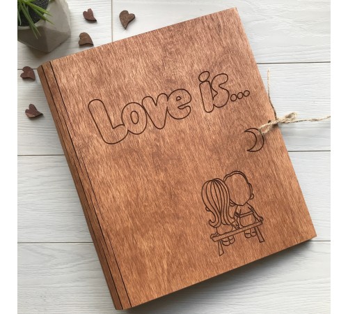 Деревянный альбом для фото и записей «Love is» Деревянный альбом для фото и записей «Love is»