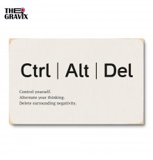 Деревянный постер "Ctrl Atl Del"