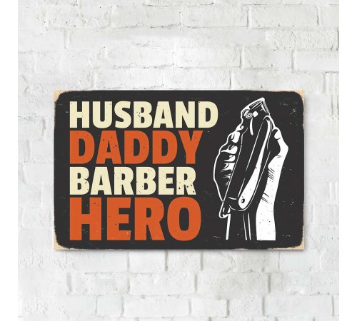 Дерев'яний Постер "Husband Daddy Barber Hero"