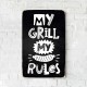 Дерев'яний Постер "My Grill My Rules"