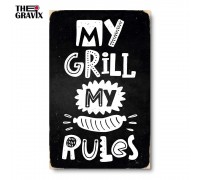 Дерев'яний Постер "My Grill My Rules"