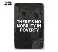 Drewniany plakat „W ubóstwie nie ma szlachty”