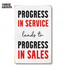 Дерев'яний Постер “Progress in Service Leads to Progress in Sales”