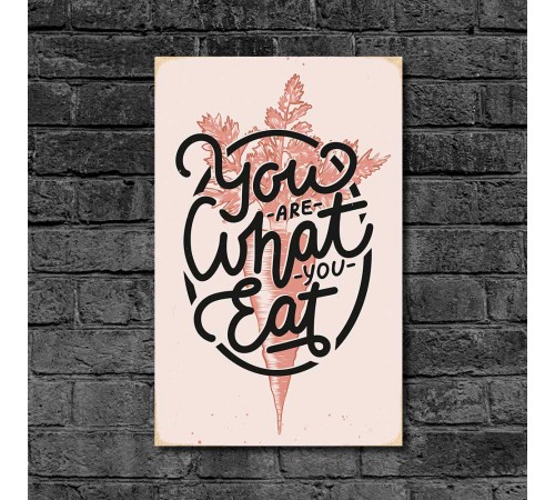 Деревянный Постер "You Are What You Eat" Деревянный Постер "You Are What You Eat"
